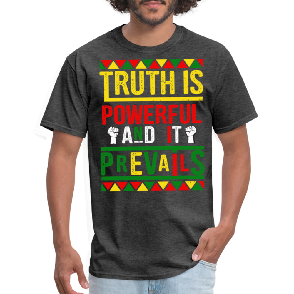 Motivational Truth Prevails Graphic Tee Powerful Truth Quotes T-shirt - heather black