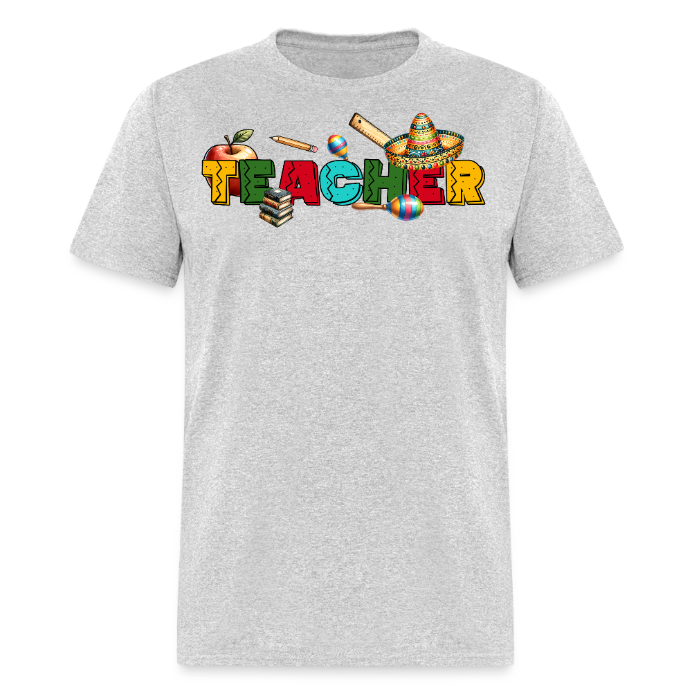 Mexican Teacher Appreciation Gifts T-Shirt - heather gray