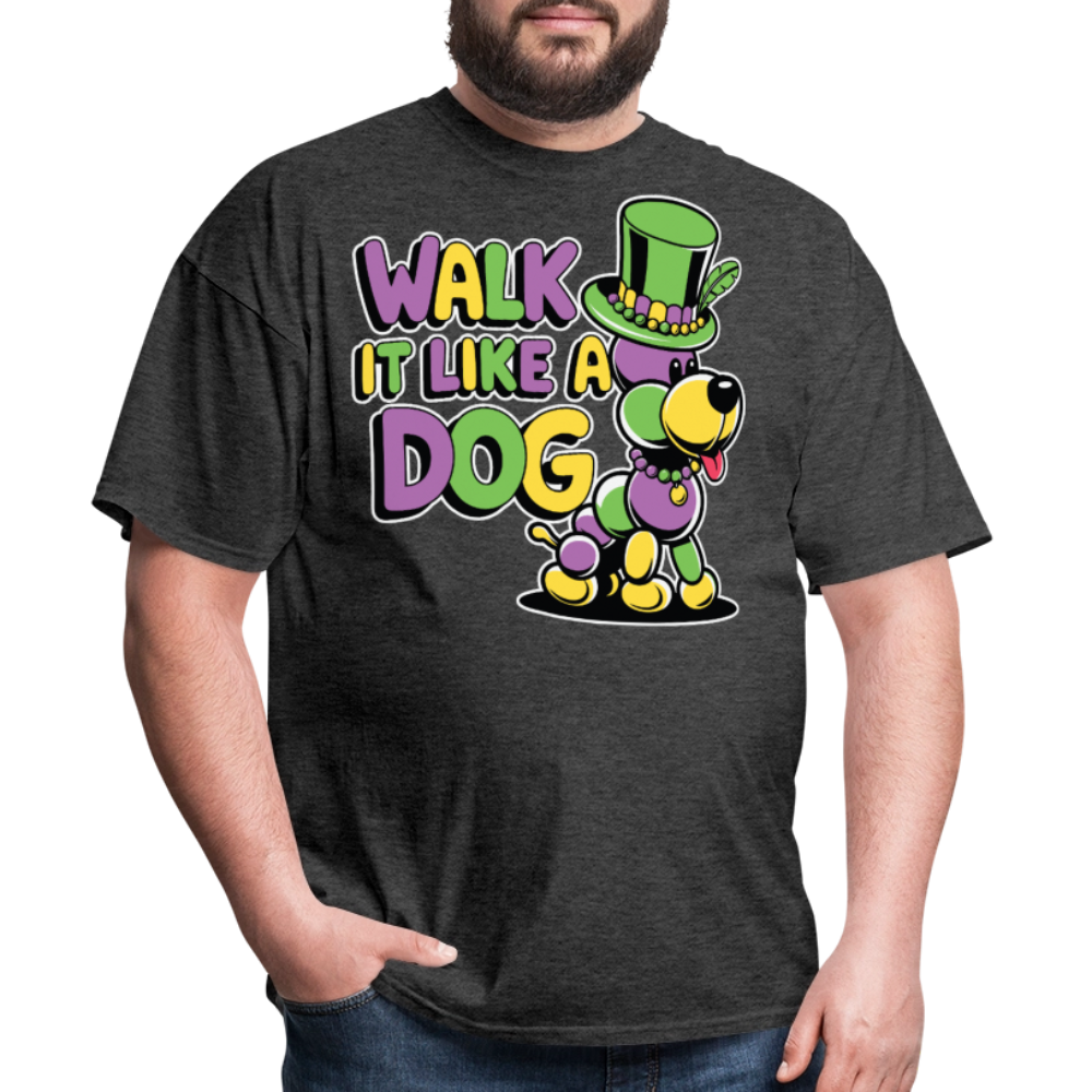 Walk It like A Gog Mardi Gras Shirt Beads and Dogs T-shirt - heather black