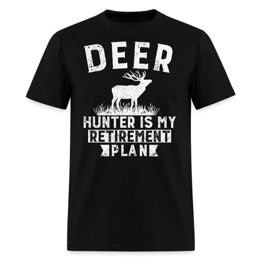 Deer Hunting Is My Retirement Plan Men's T-Shirt