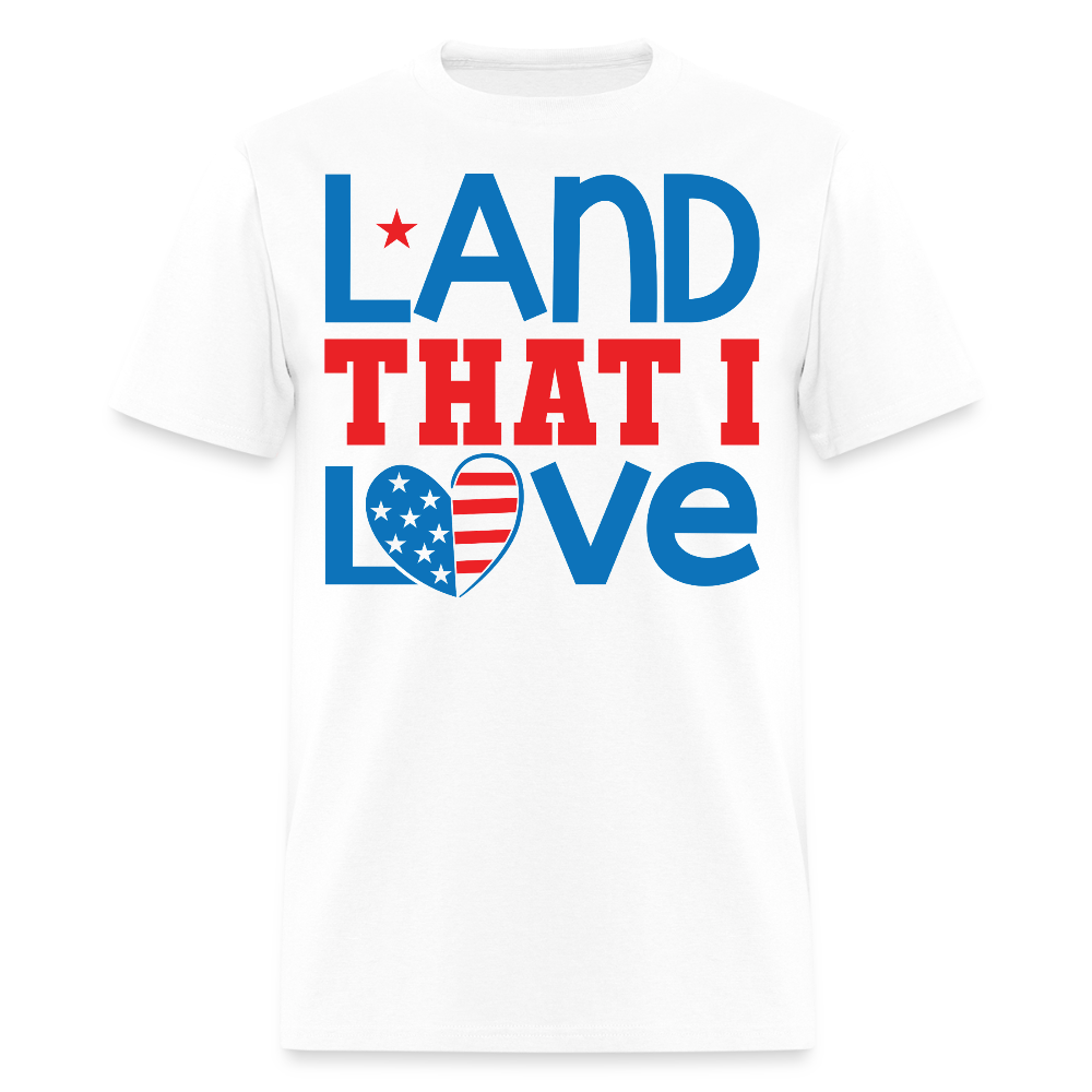 Land That I Love American Flag Heart T-Shirt - white