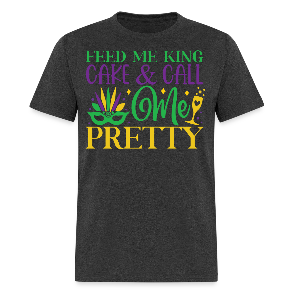 New Orleans Mardi Gras Tee Feed Me King Cake And Call Me Pretty T-shirt - heather black