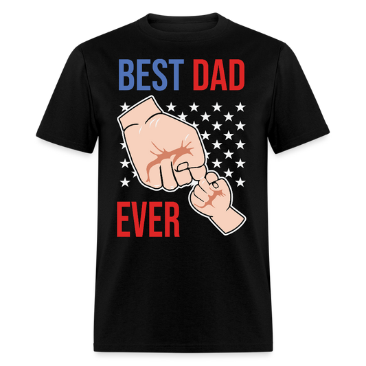 Best Dad Ever Tee With Fist Bump T-shirt - black