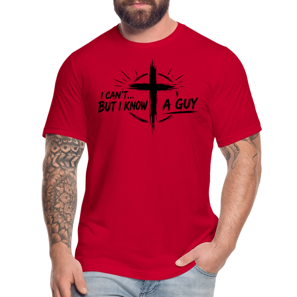 I Can't But I Know A Guy Jesus Cross Unisex T-Shirt | Christian Faith Gift - red