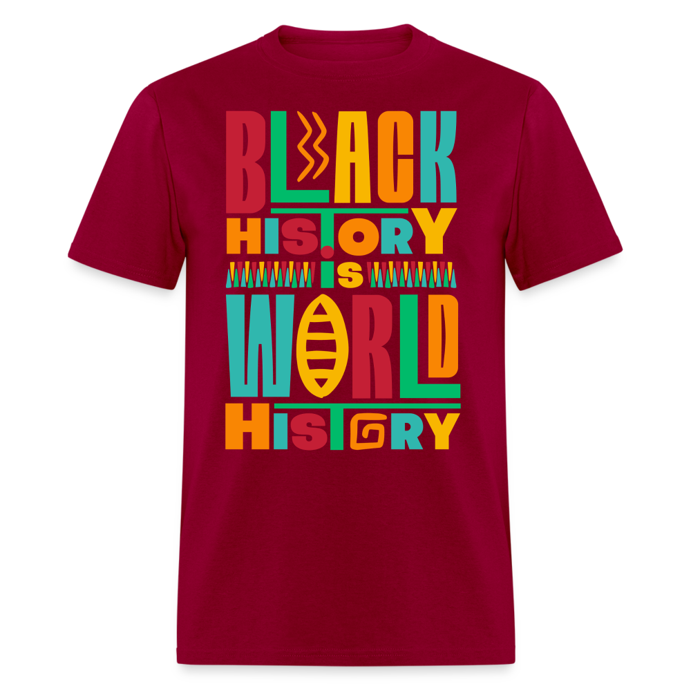 Black History Is World History Shirt Black Empowerment T-shirt - dark red