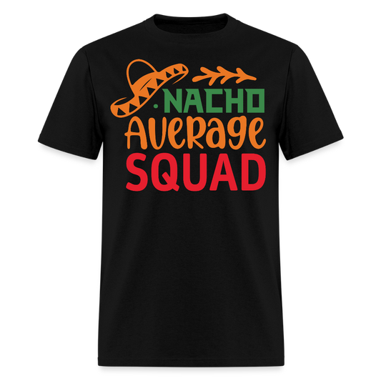 Nacho Average Squad Matching Fiesta T-shirt - black