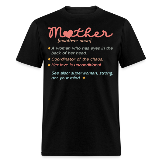 Funny Mom Definition Mother's Day T-shirt - black