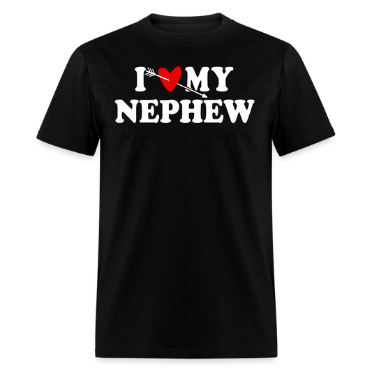 I Love My Nephew Appreciation T-shirt - black