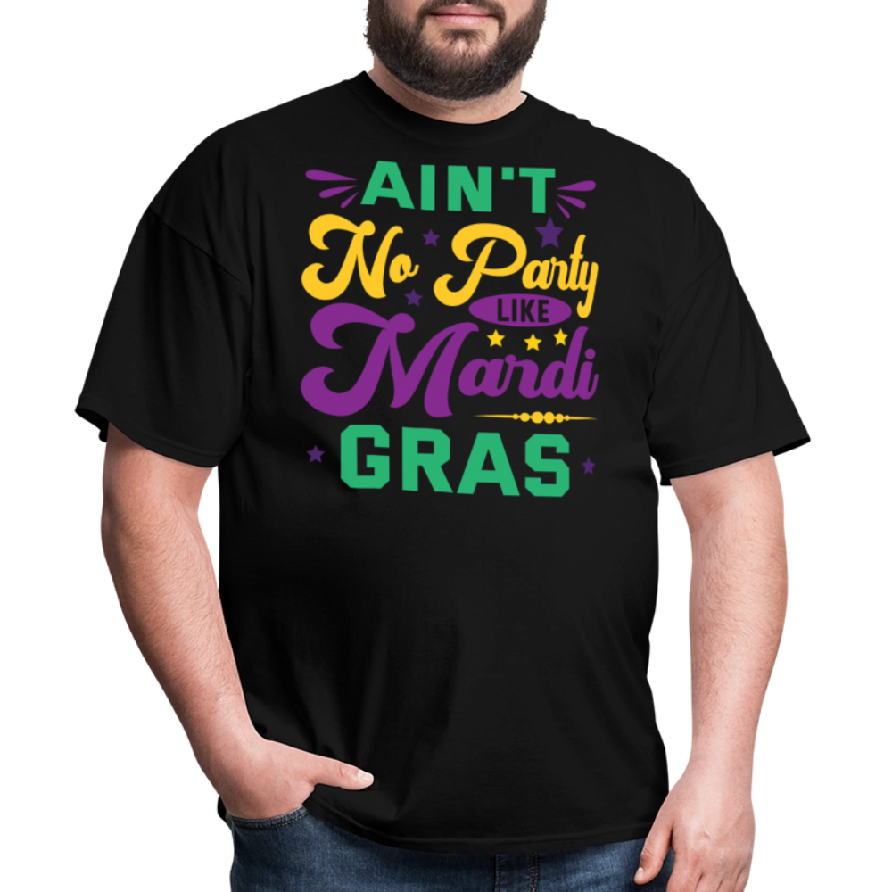 Funny Festival Ain't No Party Like Mardi Gras T-Shirt - black