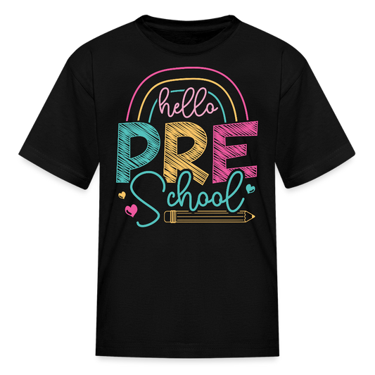 Hello Preschool First Day Of Preschool T-Shirt - black