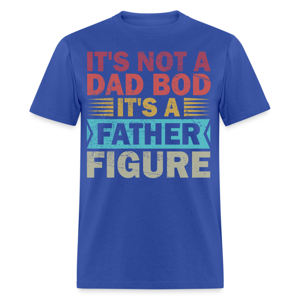 Funny Dad Bod Shirt for Father's Day Clasic T-shirt - royal blue