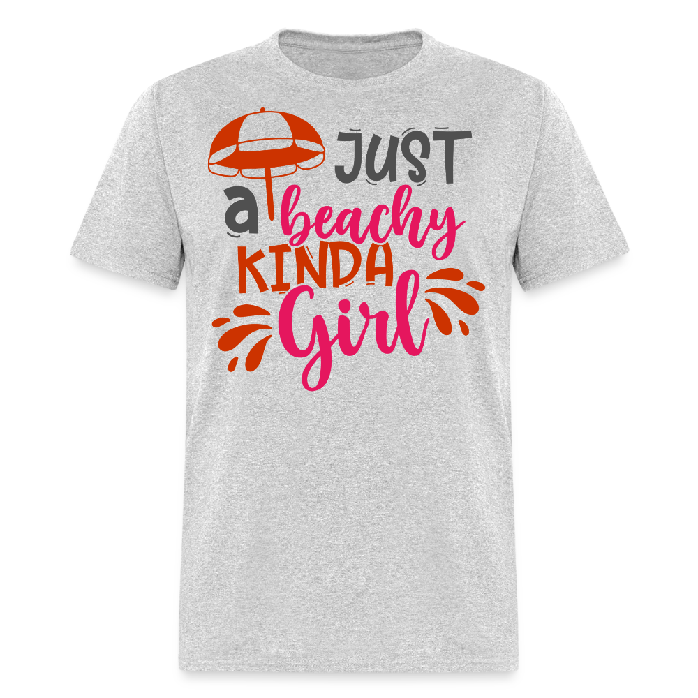 Just A Beachy Kinda Girl Beach Vacation Women’s T-shirt - heather gray