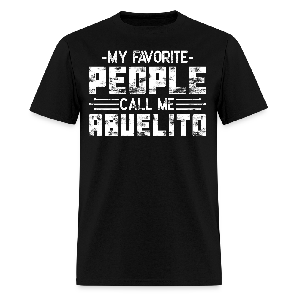 My Favorite People Call Me Abuelito Latino Grandpa Gift T-shirt - black