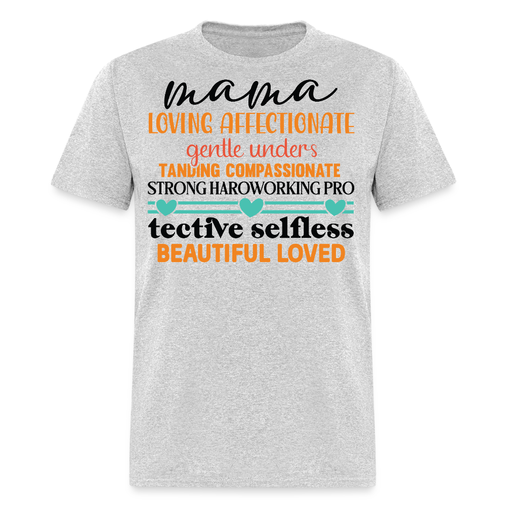 Thoughtful Gift For Mom T-shirt - heather gray