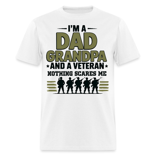 I'm A Dad Grandpa And Veteran T-shirt - white