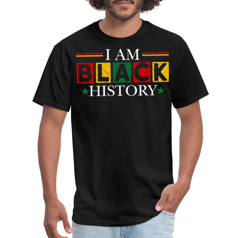 African American Pride Clothing For Celebrations I Am Black History T-Shirt - black