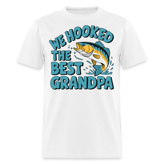 We Hooked The Best Grandpa T-shirt - white