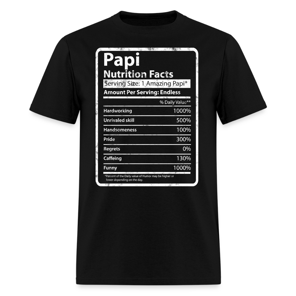 Funny Papi Nutrition Facts Father’s Day T-shirt - black