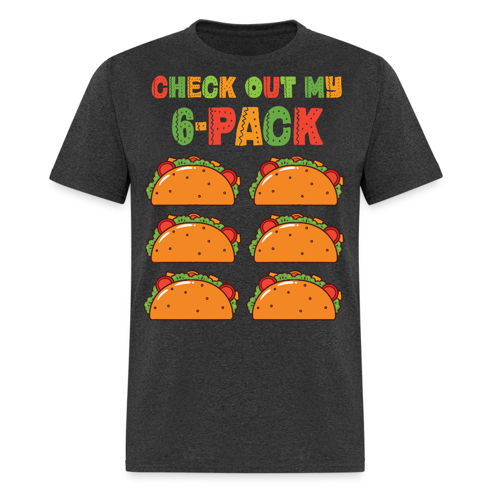 Taco Tuesday Lover Graphic Tee Check Out My 6-pack Taco T-shirt - heather black