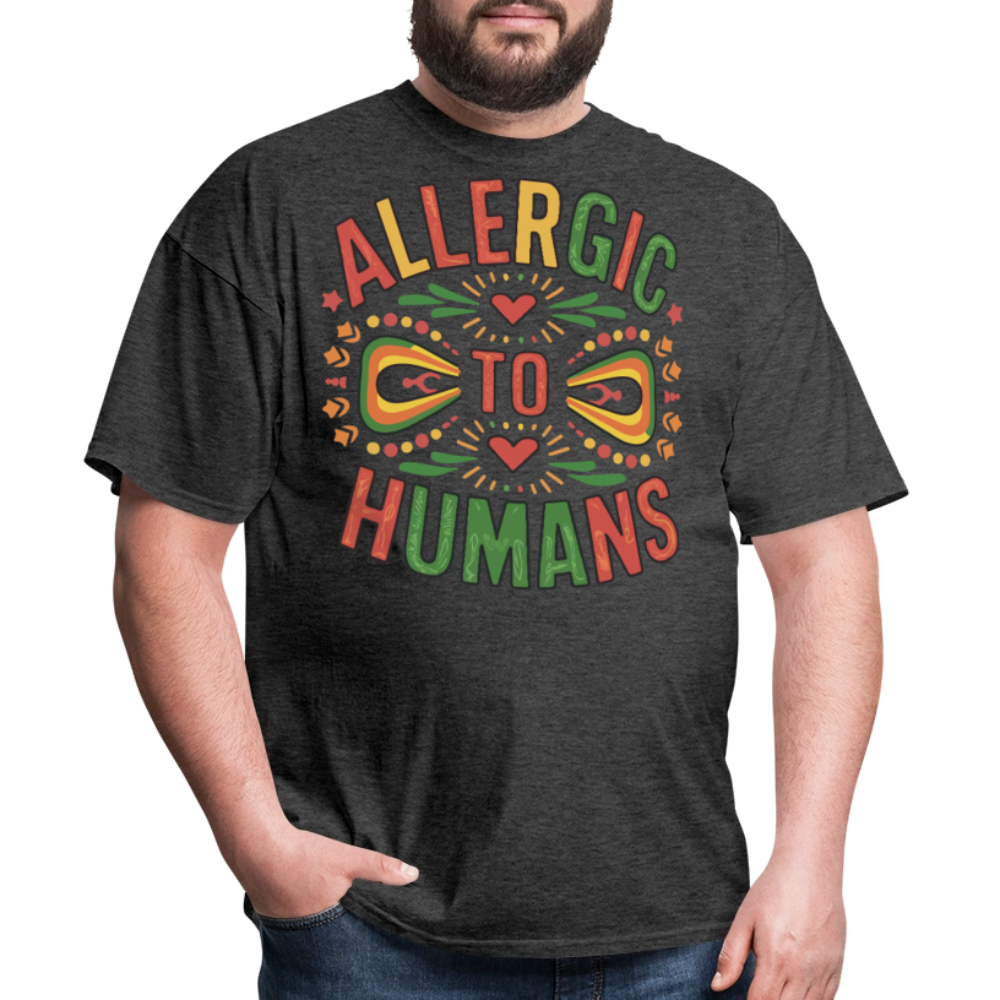 Best Cinco De Mayo Gifts For Fiesta Lovers Allergic To Humans T-shirt - heather black