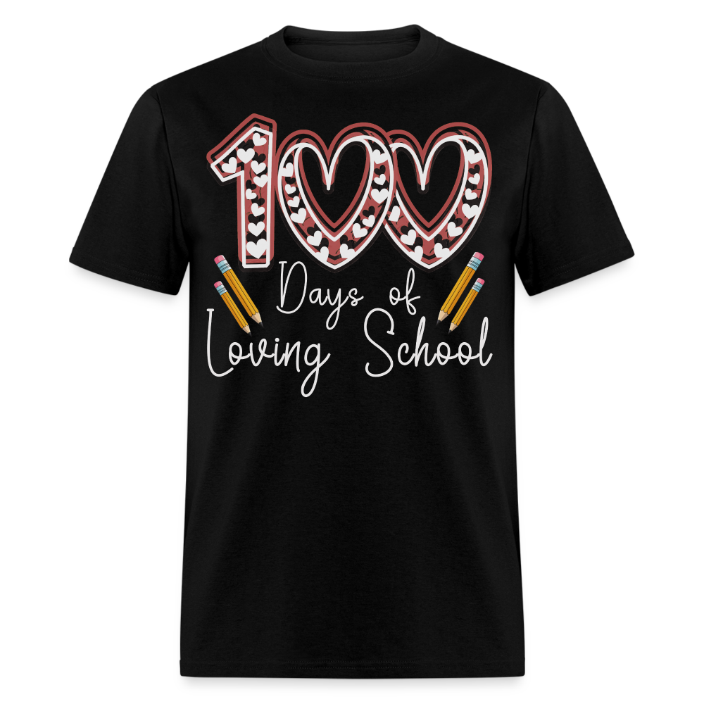 Teacher Appreciation Tee 100 Days of Loving School Unisex Classic T-Shirt - black