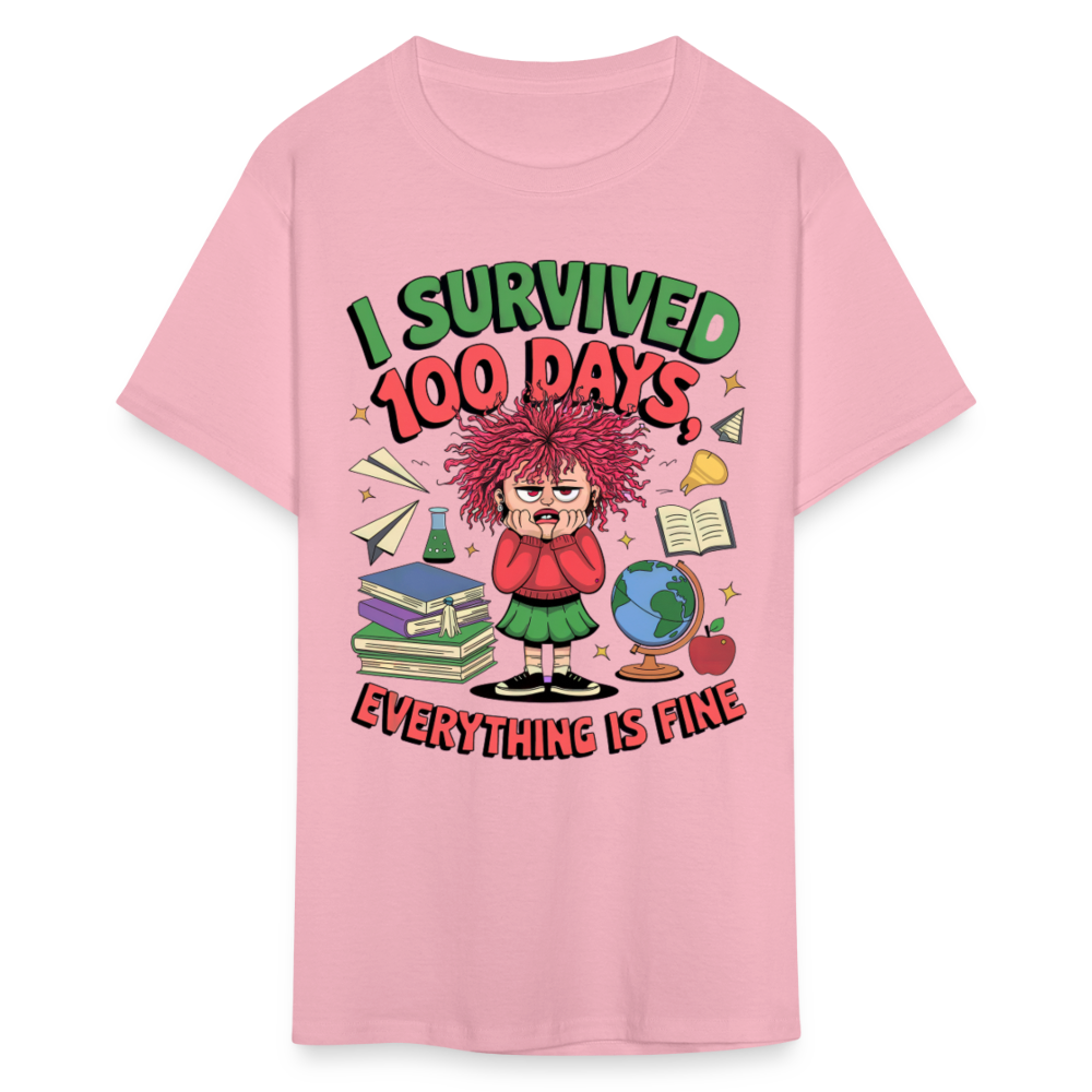 I Survived 100 Days Everything is Fine Tee Funny School Anniversary T-Shirt - pink