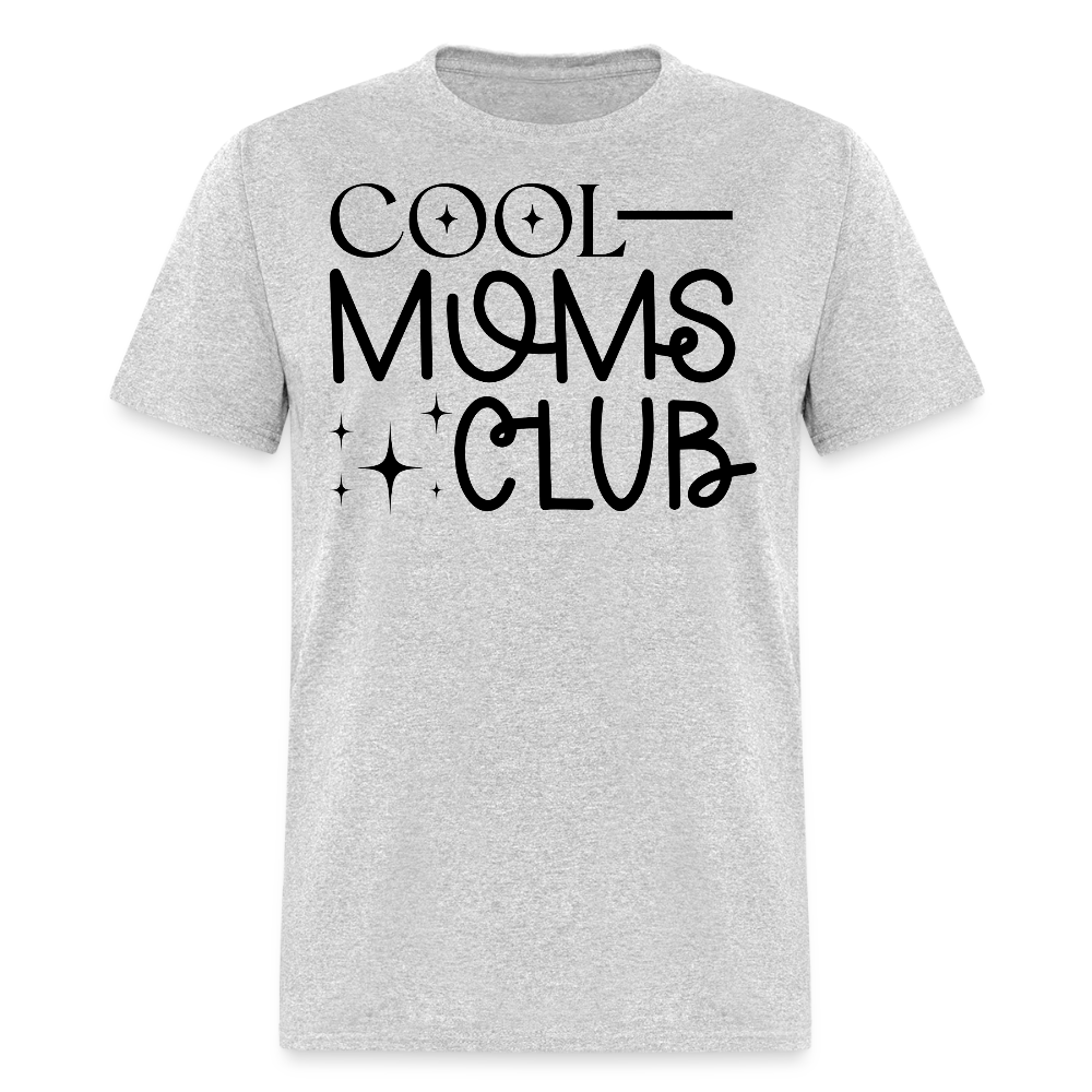 Stylish And Cool Moms Club T-shirt - heather gray