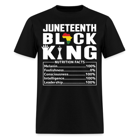 Juneteenth Black King Nutrition Facts T-Shirt - black