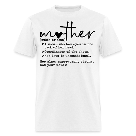 Strong Mom Definition Tee Mother's Day Gift T-shirt - white