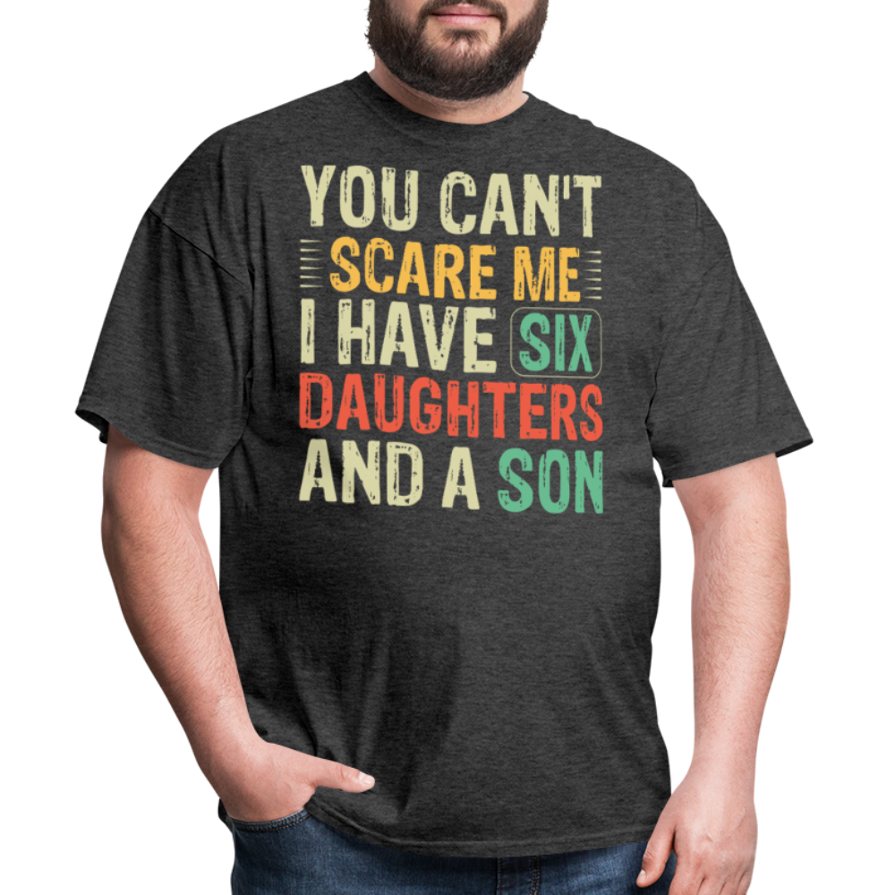 Gifts For Parents With Six Daughters And A Son Fathers Day T-shirt - heather black