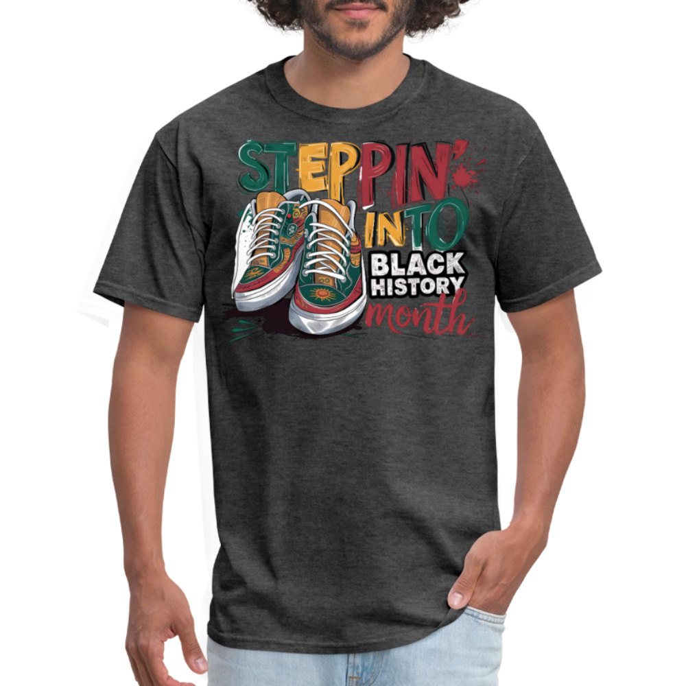 Unique Black Pride Tee Steppin' Into Black History Month T-shirt - heather black