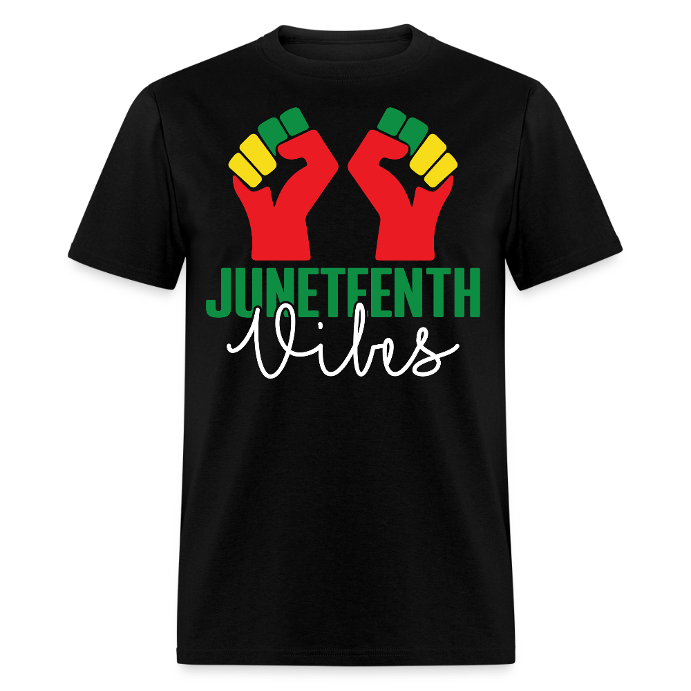 Juneteenth Vibes African American Freedom T-shirt - black
