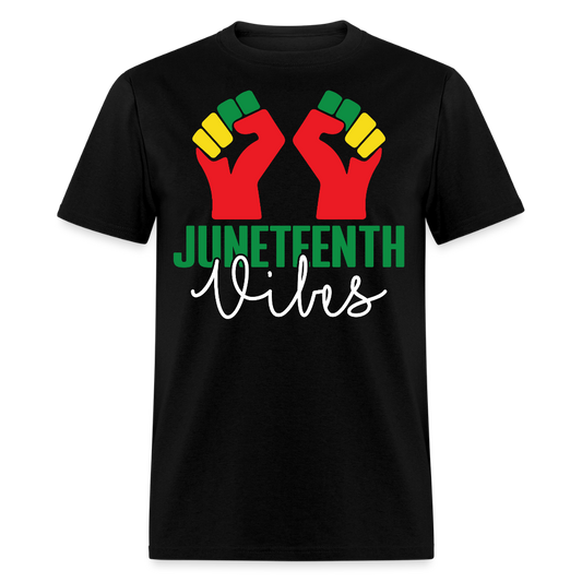 Juneteenth Vibes African American Freedom T-shirt - black