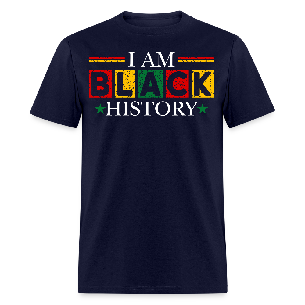 African American Pride Clothing For Celebrations I Am Black History T-Shirt - navy