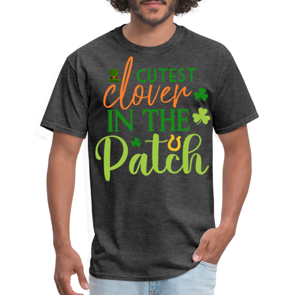 Cutest Clover In The Patch Outfit Cute St Patrick’s Day T-shirt - heather black