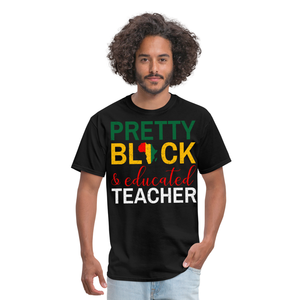 Teacher Appreciation Gift Pretty Black Educated Teacher T-shirt - black