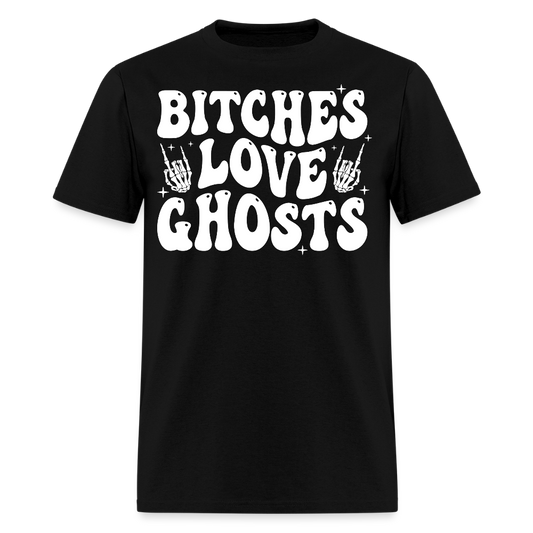 Bitches Love Ghosts Spooky Skeleton Hand T-Shirt - black