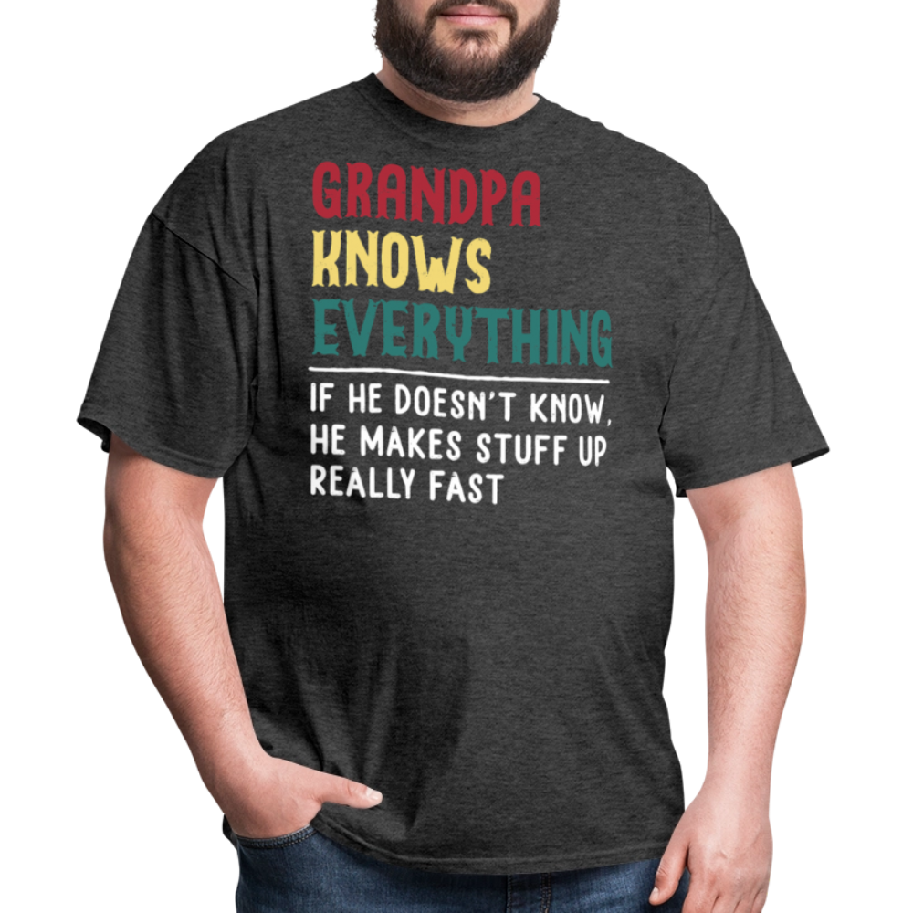 Grandpa Knows Everything Grandfather Humor T-shirt - heather black