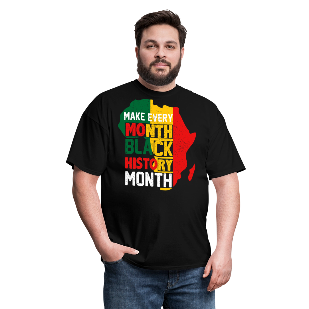 Make Every Month Black History Month Shirt African Pride Unisex T-Shirt - black