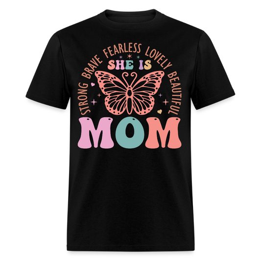 Strong Brave Beautiful Empowering Mom T-shirt - black