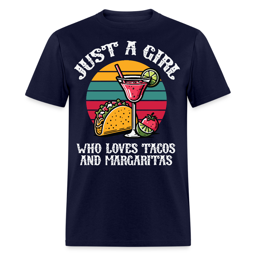 Just A Girl Who Loves Tacos And Margaritas Tee Funny Mexican Food T-shirt - navy