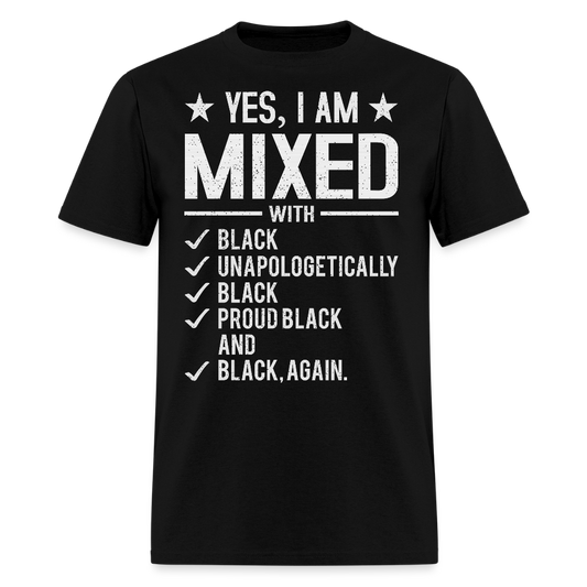 Proud Black Identity Tee Unapologetically Black T-shirt - black