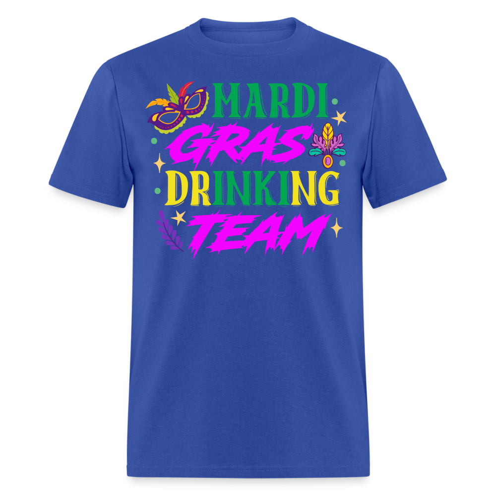 Funny Mardi Gras Party Tee Mardi Gras Drinking Team T-shirt - royal blue