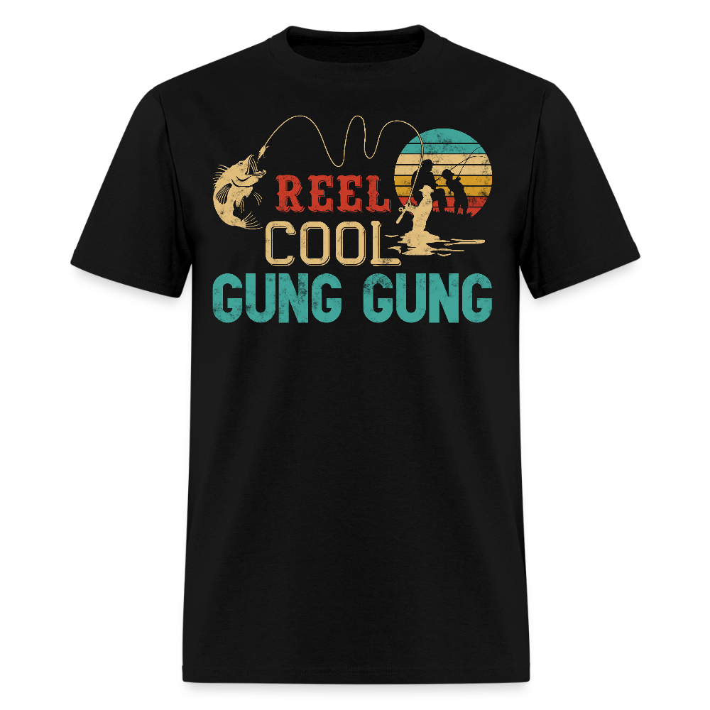 Reel Cool Gung Gung Fishing Gifts For Asian Grandfathers T-shirt - black