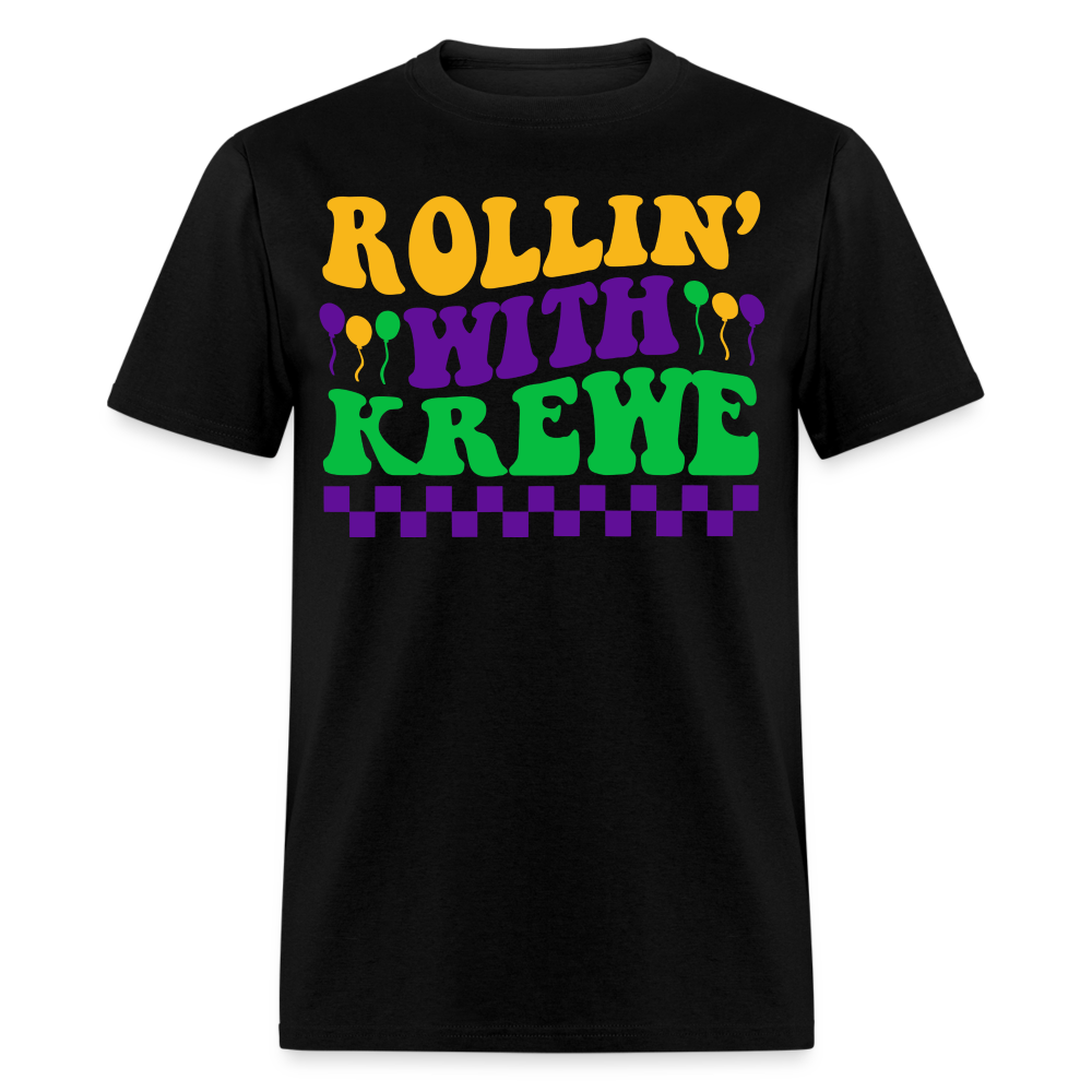 Rollin with Krewe Funny Mardi Gras Parade T-Shirt - black