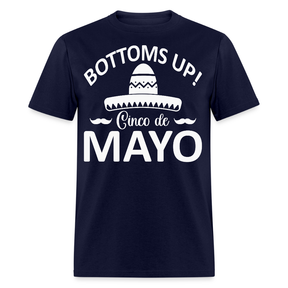 Bottoms Up Cinco de Mayo Tee Funny Mexican Drinking T-shirt - navy