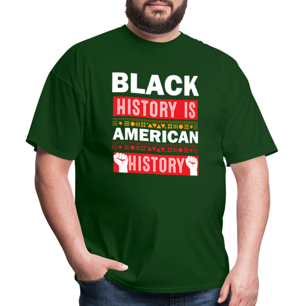 Black History Is American History Tee Unisex Black History Graphic T-shirt - forest green