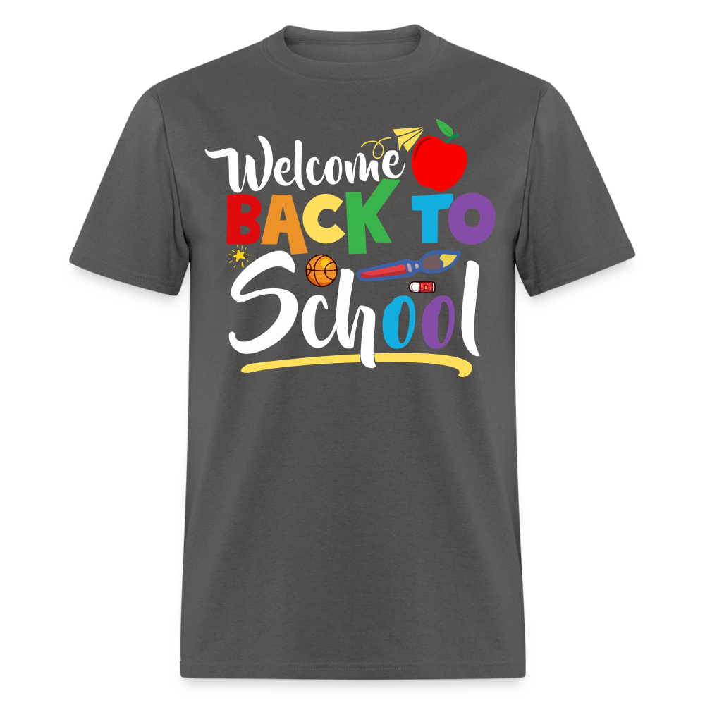 Welcome Back to School Shirt for Teachers First Day of school T-shirt - charcoal