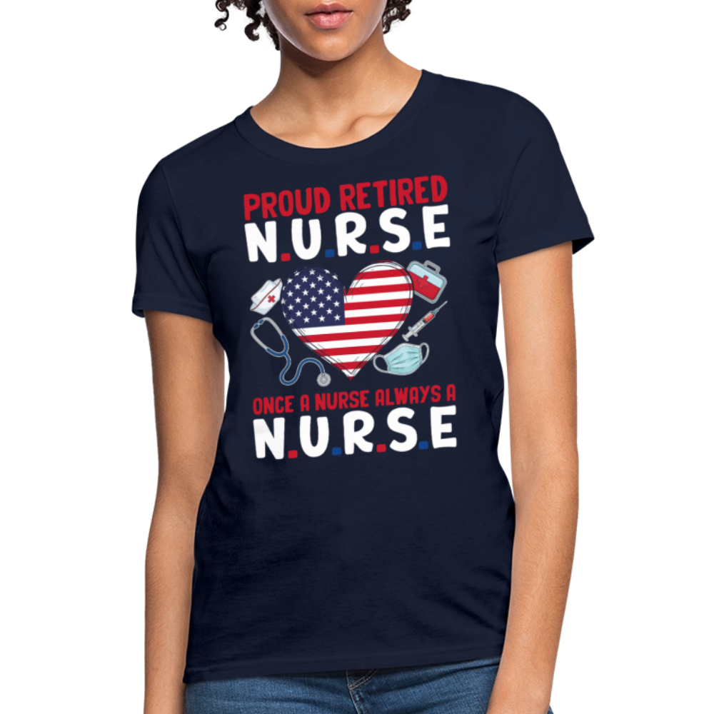 Proud Retired Nurse T-Shirt For Women - navy
