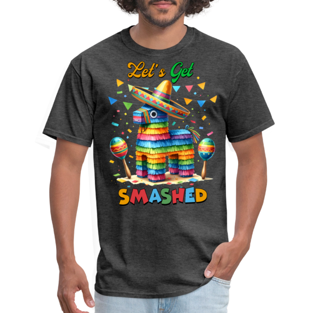 Funny Cinco De Mayo Party Shirt Let's Get Smashed Piñata T-shirt - heather black